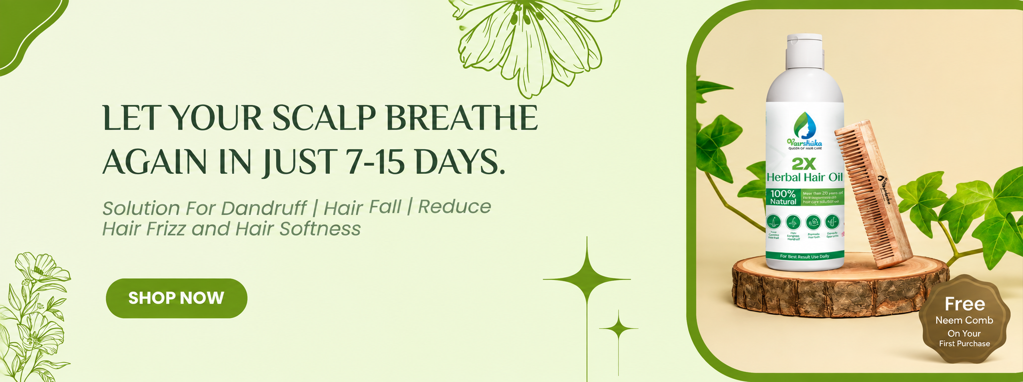 2X Herbal Hair Oil - Let Your Scalp Breathe